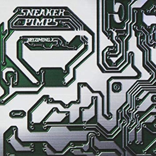 Sneaker Pimps – Becoming X