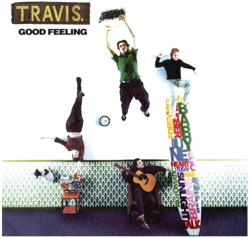 Travis – Good Feeling