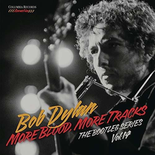 DYLAN,BOB - MORE BLOOD MORE TRACKS: THE BOOTLEG SERIES 14