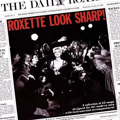 ROXETTE - LOOK SHARP 30TH ANNIVERSARY EDITION