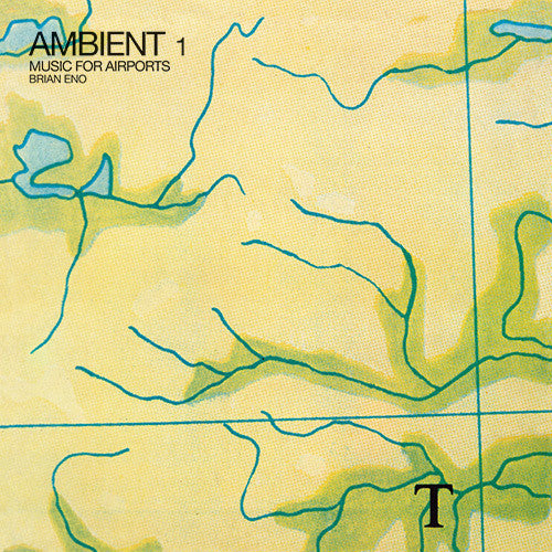 ENO,BRIAN - AMBIENT 1: MUSIC FOR AIRPORTS