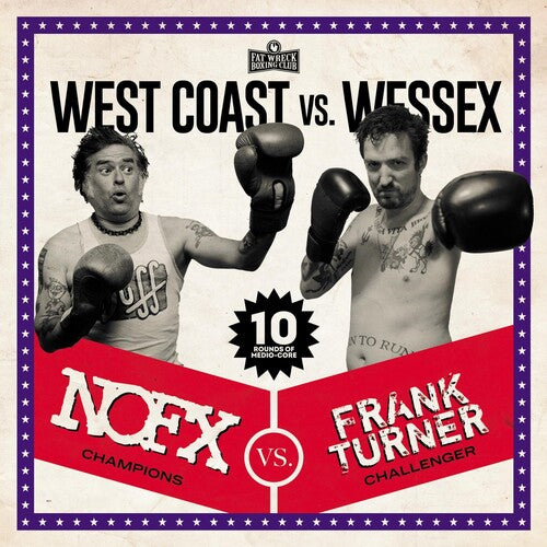 NOFX - WEST COAST VS. WESSEX