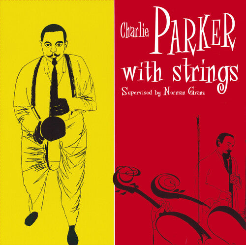 PARKER,CHARLIE - WITH STRINGS
