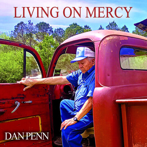 PENN,DAN - LIVING ON MERCY