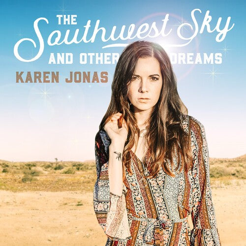 JONAS,KAREN - SOUTHWEST SKY & OTHER DREAMS