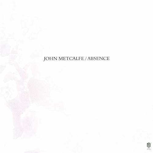 METCALFE,JOHN - ABSENCE