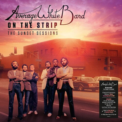 AVERAGE WHITE BAND - ON THE STRIP: THE SUNSET SESSIONS
