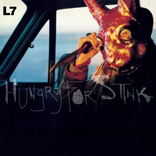 L7 – Hungry For Stink [Black Vinyl]