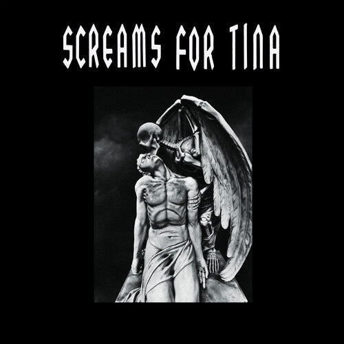 Screems for Tina – Screams For Tina