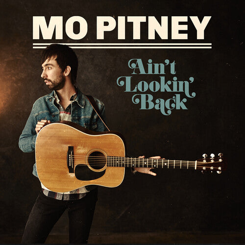 PITNEY,MO - AIN'T LOOKING BACK