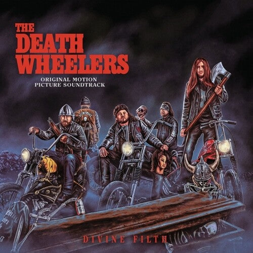 DEATH WHEELERS - DIVINE FILTH