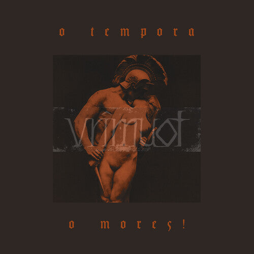VRIMUOT - O TEMPORA O MORES