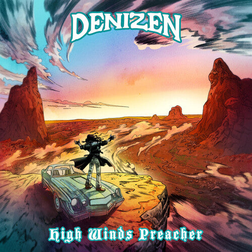 DENIZEN - HIGH WIND PREACHER