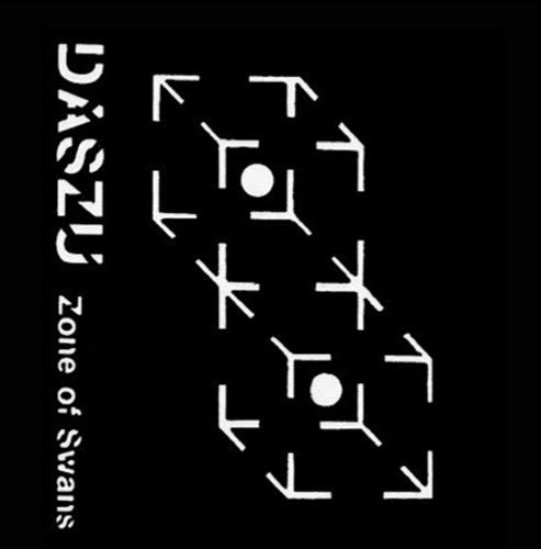 Daszu – Zone of Swans/Lucid Actual + 1/2 Dativa