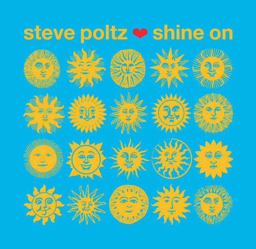 POLTZ,STEVE - SHINE ON