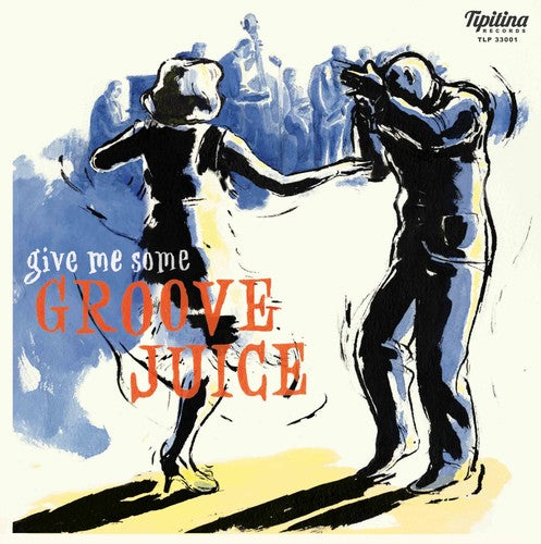 GROOVE JUICE / VARIOUS - GROOVE JUICE / VARIOUS
