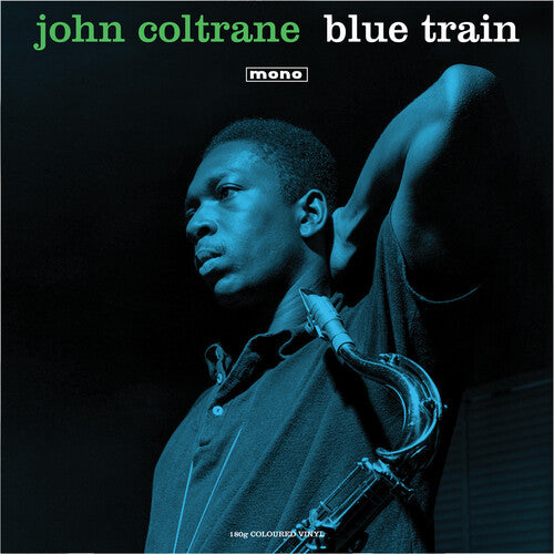 COLTRANE,JOHN - BLUE TRAIN (MONO)
