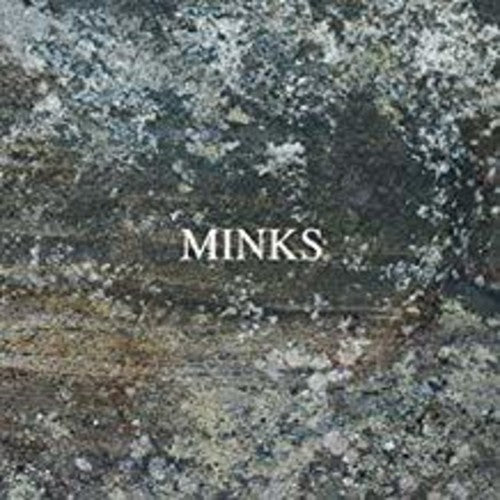 MINKS - BY THE HEDGE