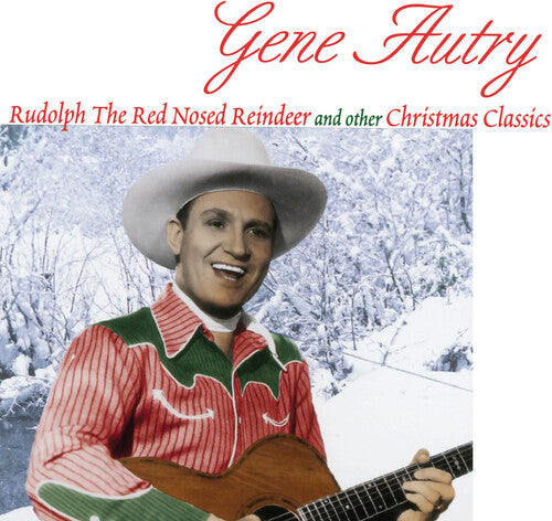 Gene Autry – Rudolph The Red-Nosed Reindeer & Other Favorites