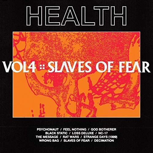 HEALTH - VOL 4: SLAVES OF FEAR