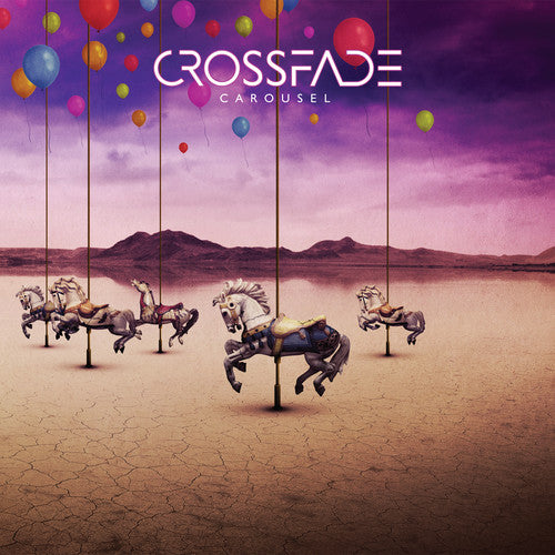 CROSSFADE - CAROUSEL