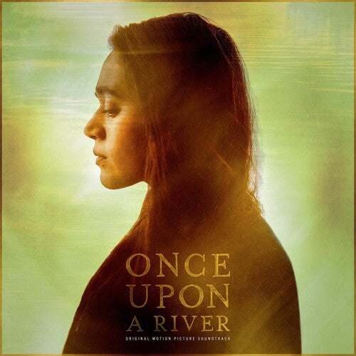 ONCE UPON A RIVER / ORIGINAL MOTION PICTURE - ONCE UPON A RIVER / ORIGINAL MOTION PICTURE