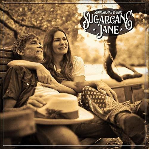 SUGARCANE JANE - SOUTHERN STATE OF MIND
