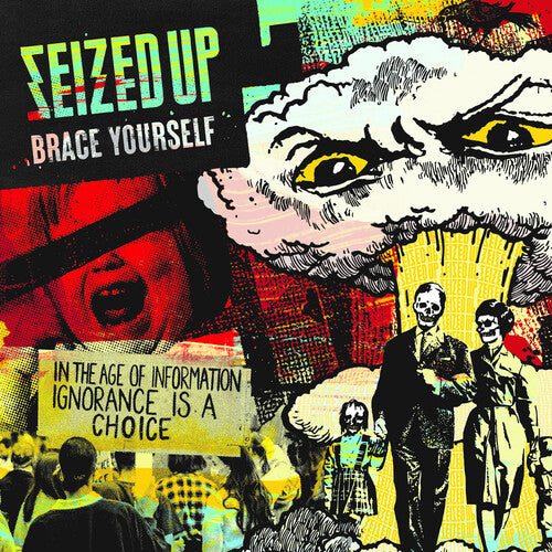 SEIZED UP - BRACE YOURSELF