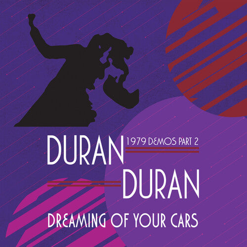 DURAN DURAN - DREAMING OF YOUR CARS: 1979 DEMOS PART 2
