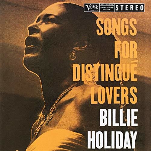 HOLIDAY,BILLIE - SONGS FOR DISTINGUE LOVERS