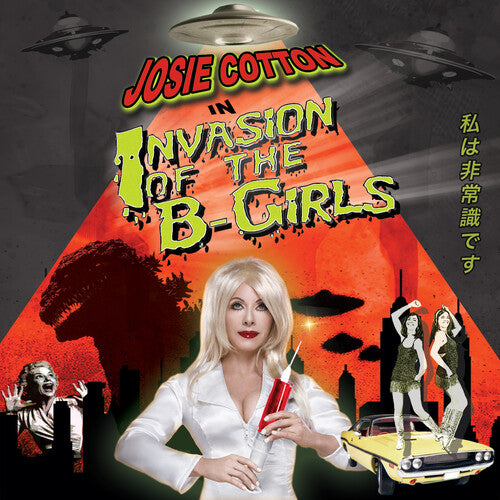 COTTON,JOSIE - INVASION OF THE B-GIRLS