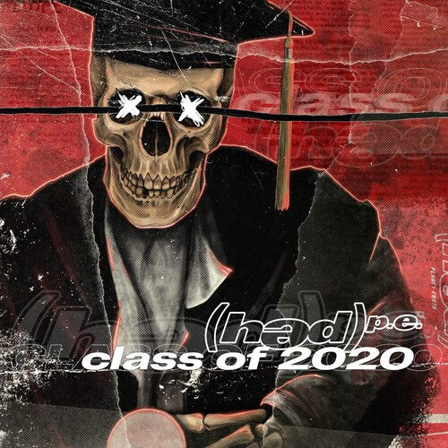 Hed Pe – Class Of 2020