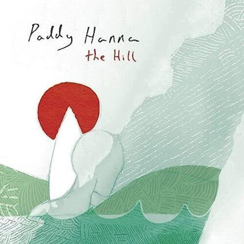 HANNA,PADDY - HILL