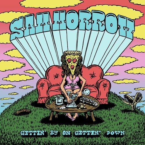 MORROW,SAM - GETTIN' BY ON GETTIN' DOWN