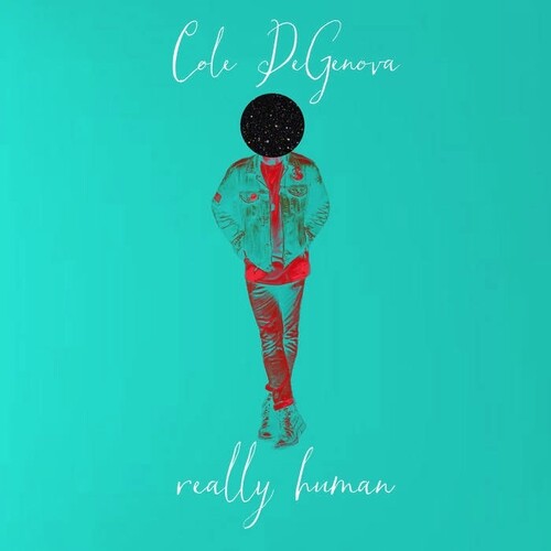 DEGENOVA,COLE - REALLY HUMAN
