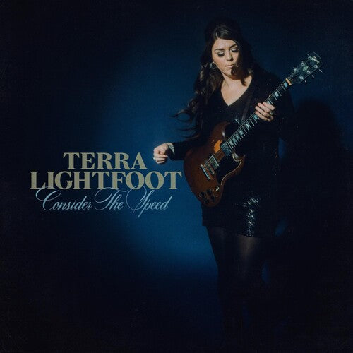 LIGHTFOOT,TERR - CONSIDER THE SPEED