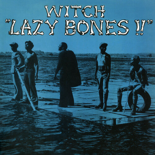 Witch – Lazy Bones