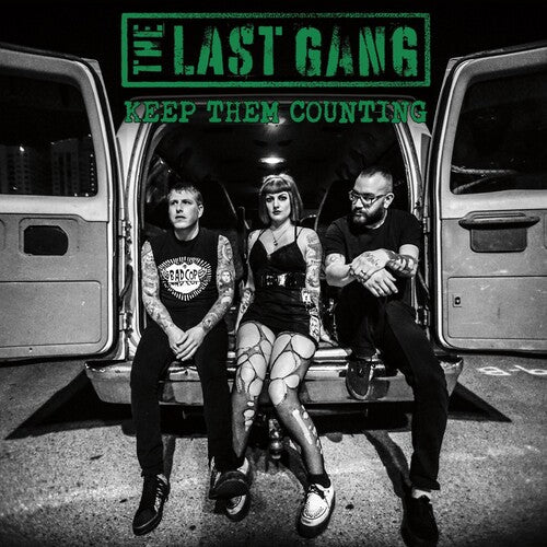 LAST GANG - KEEP THEM COUNTING