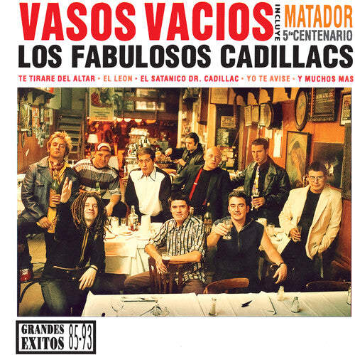 FABULOSOS CADILLACS - VASOS VACIOS