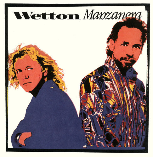 WETTON,JOHN / MANZANERA,PHIL - WETTON MANZANERA