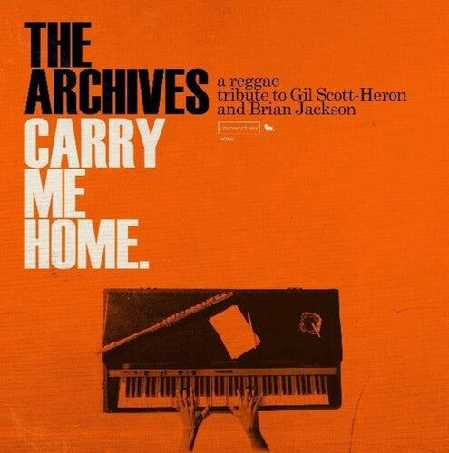 ARCHIVES - CARRY ME HOME: A REGGAE TRIBUTE TO GIL SCOTT-HERO