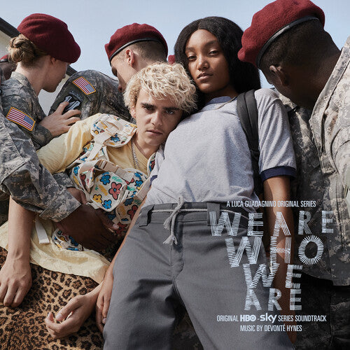 HYNES,DEVONTE - WE ARE WHO WE ARE (ORIGINAL SERIES SOUNDTRACK)