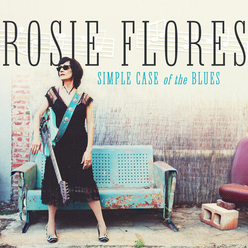 FLORES,ROSIE - SIMPLE CASE OF THE BLUES