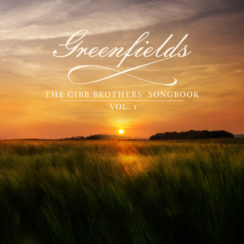 Barry Gibb – Greenfields: Gibb Brothers' Songbook Vol 1