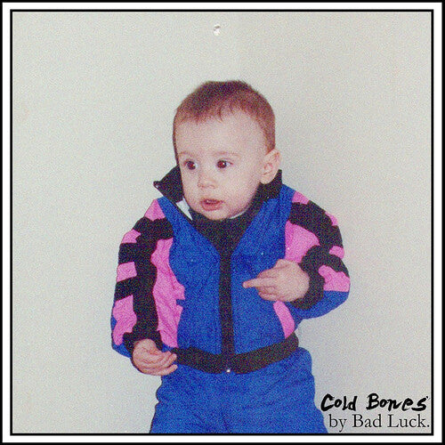 BAD LUCK - COLD BONES