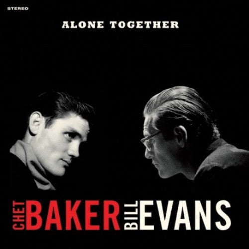 BAKER,CHET / EVANS,BILL - ALONE TOGETHER
