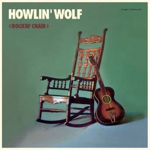 HOWLIN WOLF - ROCKIN CHAIR