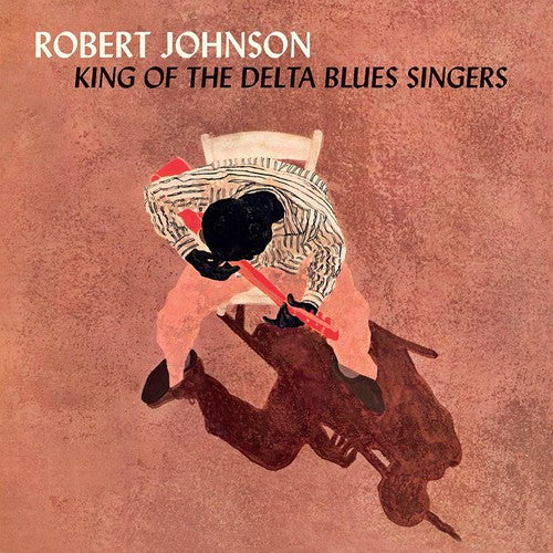 JOHNSON,ROBERT - KING OF THE DELTA BLUES SINGERS