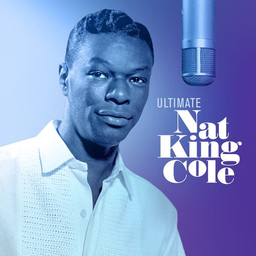 COLE,NAT KING - ULTIMATE NAT KING COLE