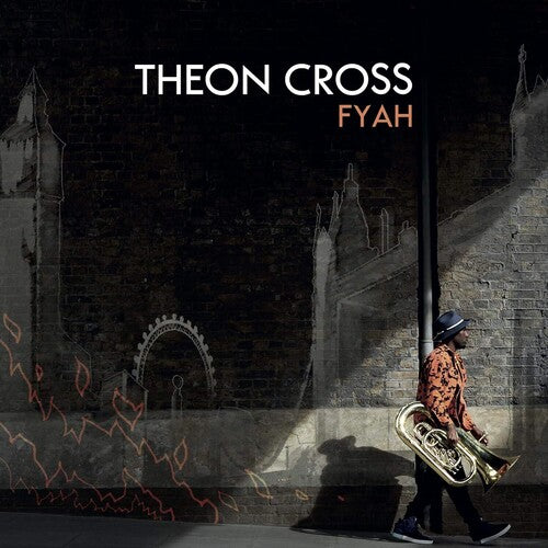 Theon Cross – Fyah